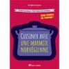 Livre de recette "Cuisine en marmite norvégienne"